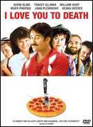 Buy I Love You To Death at Amazon