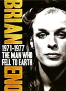 Buy Brian Eno: The Man Who Fell To Earth (1971-1977) at Amazon