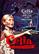 Buy Celia: Child of Terror at Amazon