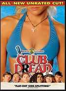 Buy Club Dread: Unrated Edition at Amazon