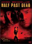 Buy Half Past Dead at Amazon